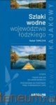 szlaki-wodne-wojewodztwa-lodzkiego.jpg