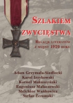 szlakiem-zwyciestwa-relacje-literatow-z-wojny-1920-roku.jpg