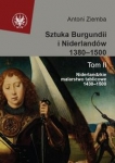 sztuka-burgundii-i-niderlandow-1380-1500-t-2-niderlandzkie-malarstwo-tablicowe-1430-1500.jpg