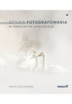 sztuka-fotografowania-60-pomyslow-na-lepsze-zdjecia-1.jpg