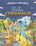 szukaj-i-znajduj-wielkie-cywilizacje.jpg
