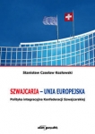 szwajcaria-unia-europejska-polityka-integracyjna-konfederacji-szwajcarskiej.jpg