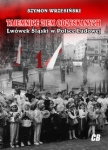 tajemnice-ziem-odzyskanych-lwowek-slaski-w-polsce-ludowej.jpg