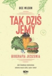 tak-dzis-jemy-biografia-jedzenia.jpg