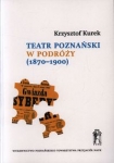 teatr-poznanski-w-podrozy-1870-1900.jpg