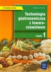 technologia-gastronomiczna-z-towaroznawstwem-czesc-1-podrecznik-1.jpg