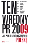 ten-wredny-pr-2009-jak-public-relations-zmienilo-polske.jpg