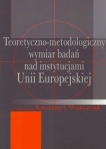 teoretyczno-metodologiczny-wymiar-badan-nad-instytucjami-unii-europejskiej.jpg