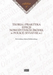 teoria-i-praktyka-edycji-nowozytnych-zrodel-w-polsce-xvi-xviii-w.jpg
