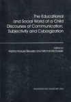 the-educational-and-social-world-of-a-child-discourses-of-communication-subjectivity-and-cyborgization.jpg