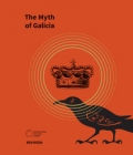 the-myth-of-galicia.jpg