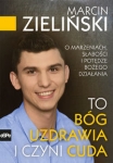 to-bog-uzdrawia-i-czyni-cuda.jpg