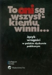 to-oni-sa-wszystkiemu-winni-jezyk-wrogosci-w-polskim-dyskursie-publicznym.jpg