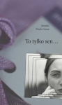 to-tylko-sen-1.jpg