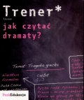 trener-jak-czytac-dramaty-2.jpg