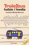 trolejbus-ludzie-i-media-1.jpg