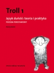 troll-1-jezyk-dunski-teoria-i-praktyka-poziom-podstawowy.jpg