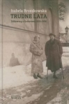 trudne-lata-zoltowscy-z-godurowa-1939-1956.jpg