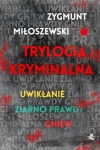 trylogia-kryminalna-uwiklanie-ziarno-prawdy-gniew.jpg