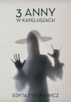 trzy-anny-w-kapeluszach.jpg