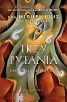 trzy-pytania-odkryj-wewnetrzna-sile-br-galaktyka-9788375796872.jpg