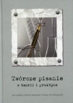 tworcze-pisanie-w-teorii-i-praktyce.jpg