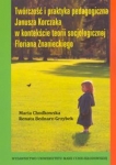 tworczosc-i-praktyka-pedagogiczna-janusza-korczaka-w-kontekscie-teorii-socjologicznej-floriana-znanieckiego.jpg