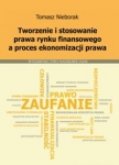 tworzenie-i-stosowanie-prawa-rynku-finansowego-a-proces-ekonomizacji-prawa.jpg