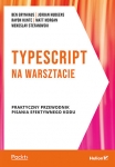 typescript-na-warsztacie-praktyczny-przewodnik-pisania-efektywnego-kodu.jpg