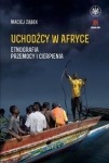 uchodzcy-w-afryce-etnografia-przemocy-i-cierpienia.jpg