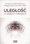 uleglosc-w-bliskich-relacjach.jpg