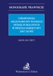 uprawnienia-akcjonariuszy-polskich-spolek-publicznych-w-swietle-dyrektywy-2007-36-we.jpg