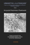 urbanistyka-la-francaise-tysiac-lat-doswiadczen-i-europejskich-innowacji-dopelnienie-obrazu-tom-2.jpg