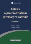ustawa-o-przeciwdzialaniu-przemocy-w-rodzinie-komentarz-1.jpg
