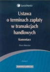 ustawa-o-terminach-zaplaty-w-transakcjach-handlowych-komentarz.jpg
