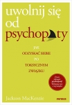 uwolnij-sie-od-psychopaty-jak-odzyskac-siebie-po-toksycznym-zwiazku-1.jpg