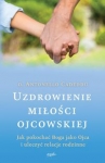 uzdrowienie-milosci-ojcowskiej.jpg