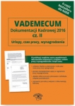 vademecum-dokumentacji-kadrowej-2016-czesc2-urlopy-czas-pracy-wynagrodzenia.jpg