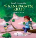w-kanarkowym-kraju-i-inne-wiersze.jpg