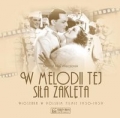 w-melodii-tej-sila-zakleta-piosenka-w-polskim-filmie-1930-1939.jpg