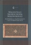 walentego-skorochoda-majewskiego-rozprawa-o-slowianach-i-ich-pobratymcach.jpg