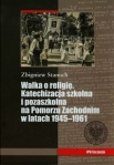walka-o-religie-katechizacja-szkolna-i-pozaszkolna-na-pomorzu-zachodnim-w-latach-1945-1961.jpg