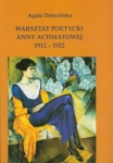warsztat-poetycki-anny-achmatowej-1912-1922.jpg