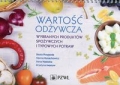 wartosc-odzywcza-wybranych-produktow-spozywczych-i-typowych-potraw.jpg