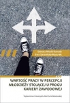 wartosc-pracy-w-percepcji-mlodziezy-stojacej-u-progu-kariery-zawodowej.jpg