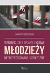 wartosci-cele-i-plany-zyciowe-mlodziezy-nieprzystosowanej-spolecznie.jpg