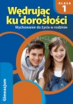 wedrujac-ku-doroslosci-1-wychowanie-do-zycia-w-rodzinie-cwiczenia.jpg