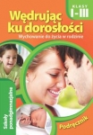 wedrujac-ku-doroslosci-podrecznik-dla-uczniow-klas-i-iii-szkoly-ponadgimnazjalnej-2015.jpg
