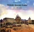 widoki-dawnej-lodzi-z-lat-1888-1900.jpg