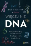 wiecej-niz-dna-geny-drobnoustroje-i-osobliwe-moce-decydujace-o-tym-jacy-jestesmy.jpg